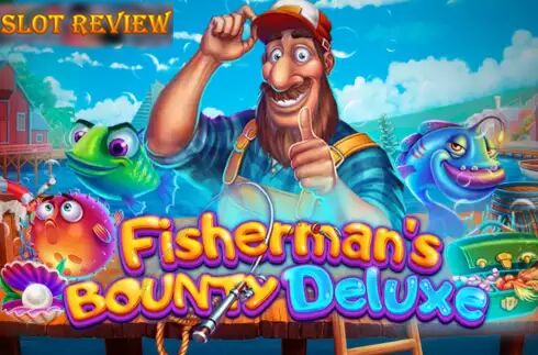 Fishermans Bounty Deluxe